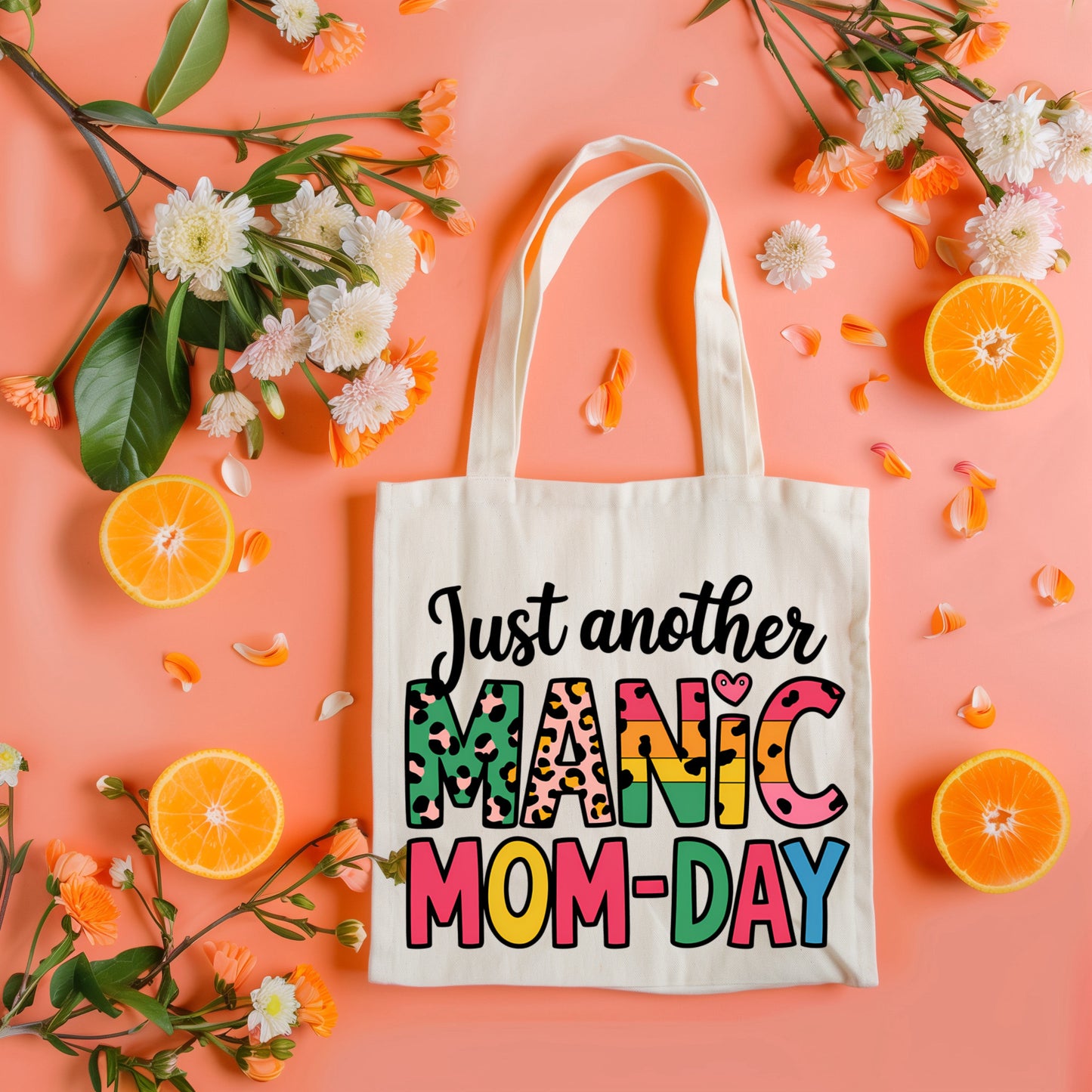 Manic Mom-Day Tote Bag
